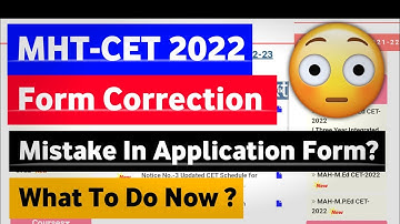 🤔 MHT-CET 2022 Form Correction|| Application Form Correction MHTCET 2022 ||