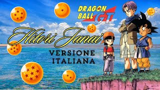 Dragon Ball GT Ending 1 Hitori Janai [mai più da solo sarò] Italiano