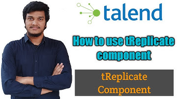 52.How to use tRelicate component and what are the advantages of using it l Controlling Execution