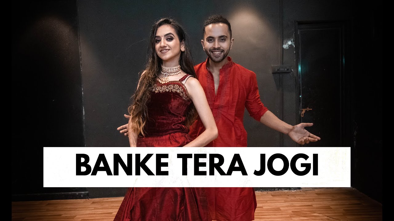 BANKE TERA JOGI  Bollywood Dance Cover  Tejas  Ishpreet