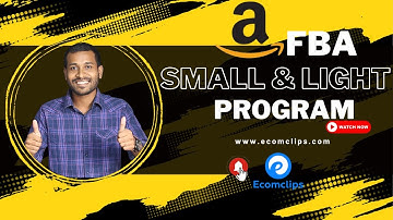 How to Enroll for Amazon’s FBA Small and Light Program | Reduce FBA Fees - 2023