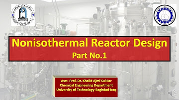 3rd Stage Pollution Eng. Branch-  Nonisothermal Reactor Design - Part No 1, by Dr. Khalid A. Sukkar