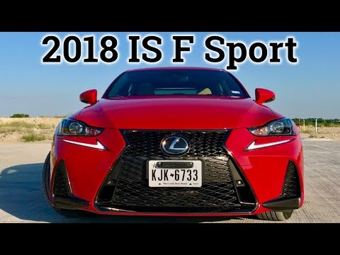 2018 Lexus IS 300 F Sport | Luxury and Fun!