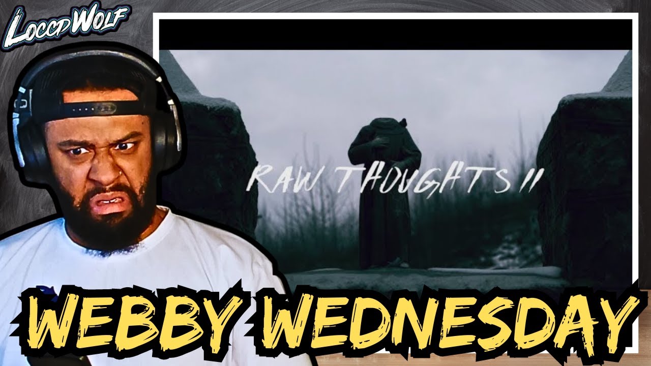 Chris Webby - Raw Thoughts II (Official Video) REACTION!!!