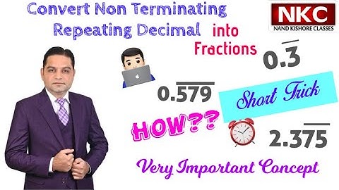 Convert Non-Terminating Repeating Decimal into Fractions| Shortcut| Very Easy| Concept Clarification