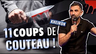 11 COUPS DE COUTEAU ! - 60 minutes avec Kheiron