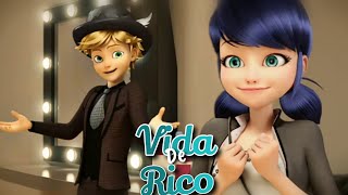 Vida De Rico (Camilo) || Miraculous Ladybug