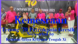 Kemesraan Ultah Terong '78 Petrokimia Gresik ke 45 Support : PT Delta Anugerah Bahari Nusantara