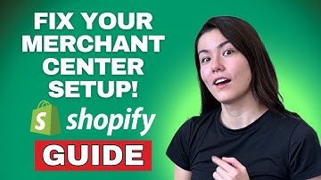 How to Set Up Google Merchant Center with Shopify | Complete Product Feed Guide