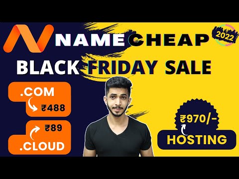 Namecheap Black Friday Sale (2022) 🔥 - Cheap Domains & Affordable Web Hosting [+ Purchase Process]