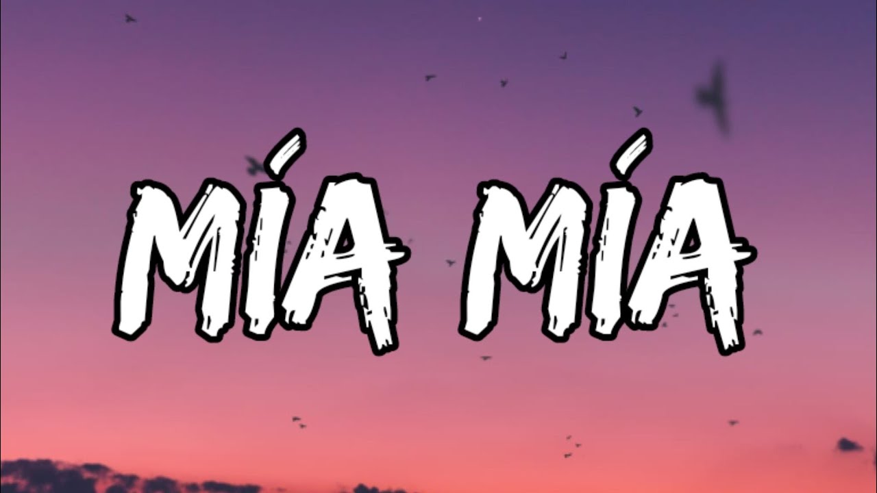 Mis Letra Kenia OS - Mía Mía (Letra_Lyrics) - YouTube