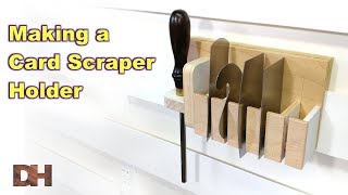 Making a Card Scraper Holder