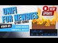 New to Ubiquiti? Video Series #5 - Zoned-Based Firewall Rules