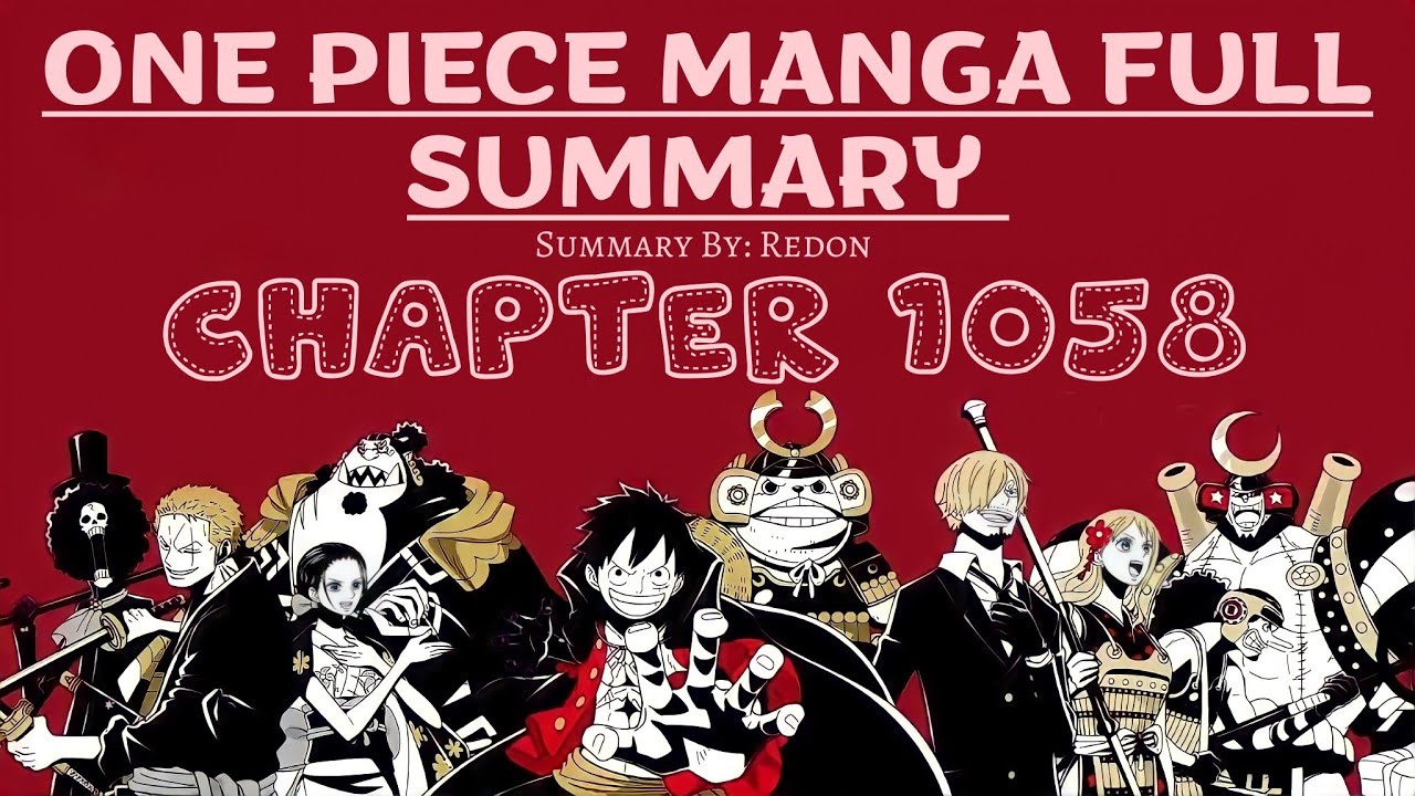 One Piece chapter 1058 summary. #onepiece #onepiecemanga