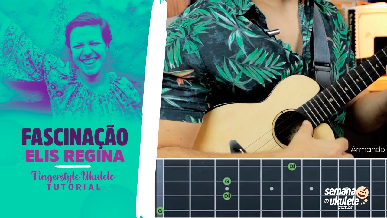 Fascinação (Elis Regina) Fingerstyle Ukulele Tutorial YouTube