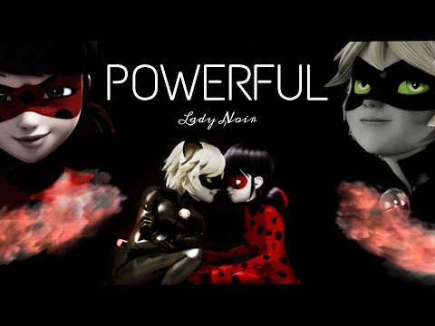 POWERFUL | Ladynoir (Miraculous AMV)