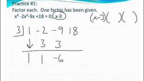 #7 - 7.3.4 synthetic/factor given factor - Algebra 2