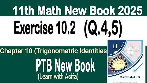 Class 11th Math New Book Ch 10 Exercise 10.2 Question 4,5- 11th Class Math Exercise 10.2 Q4,5