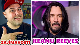 20 ZAJÍMAVOSTÍ - Keanu Reeves