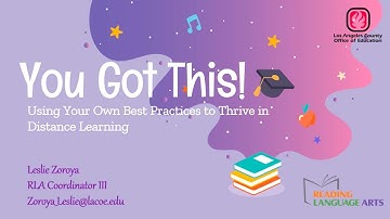 You Got This: Using Your Own Best Practices to Thrive in Distance Learning