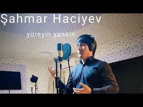 Şahmar Hacıyev - Yüreğin Yansın (Klip 2022)
