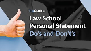 Law School Personal Statement: Do's and Don't's
