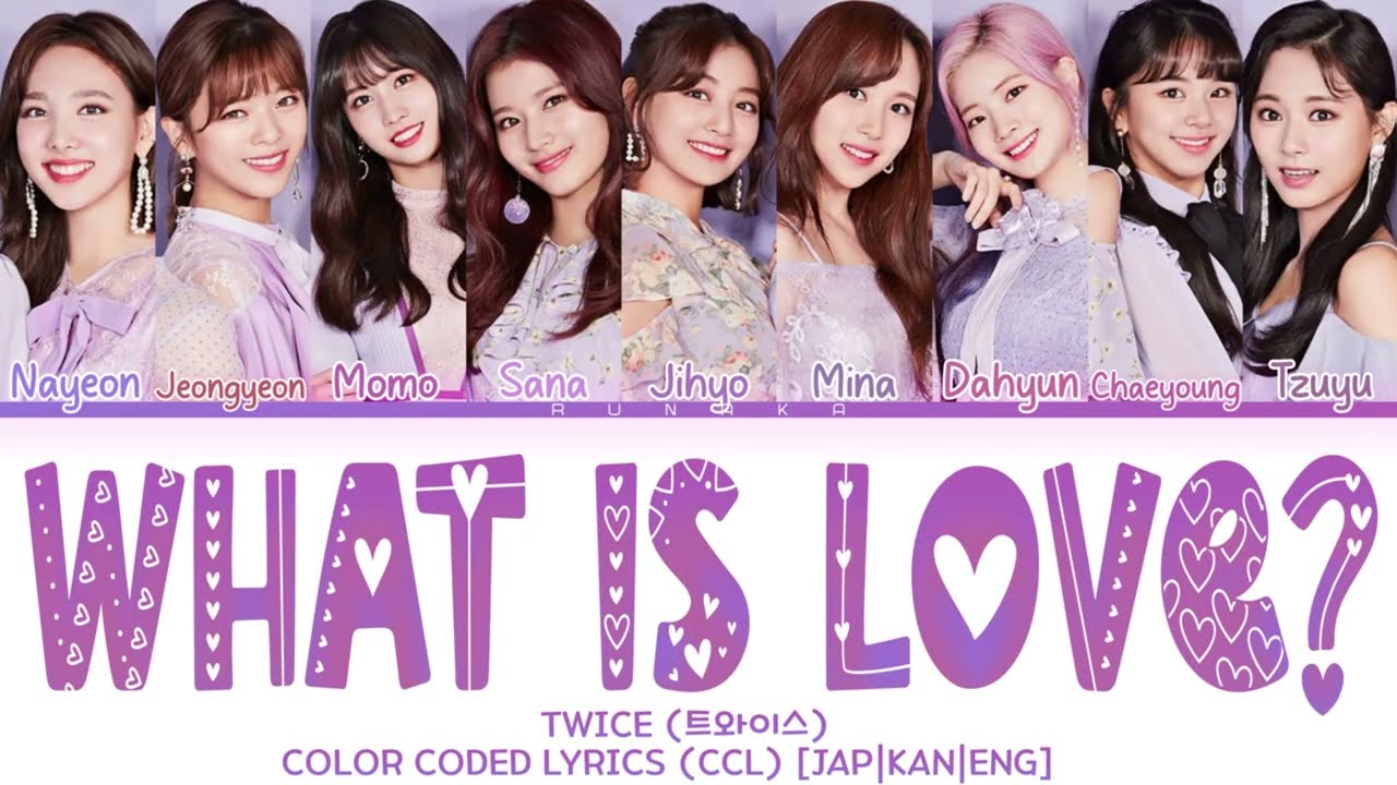 TWICE (트와이스) - 'What Is Love? (Japanese Version)' [COLOR CODED