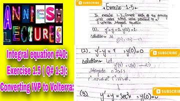 |Integral equation| Exercise 1.5| Converting IVP to Volterra integral equation| Explanation in Urdu|