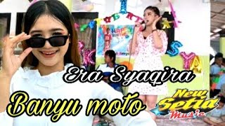 Era Syaqira Banyu Moto Koplo Sahdu Live NEW SETIA MUSIK.