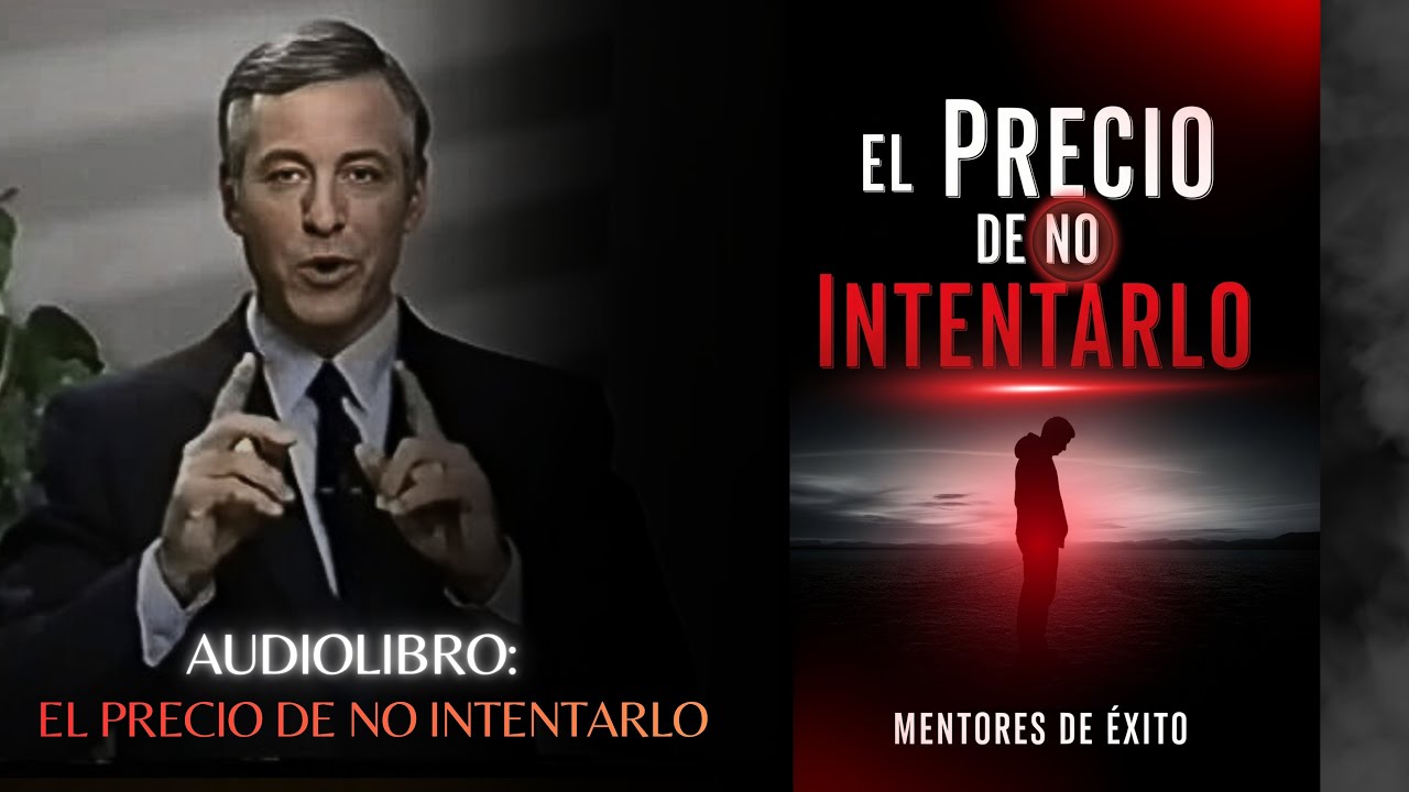 Audiolibro: El Precio de No Intentarlo 🧠| Brian Tracy