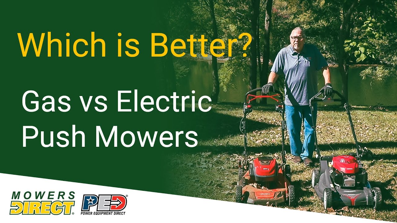 Battery Vs Gas Push Mowers Which Is Right For You? comparison YouTube