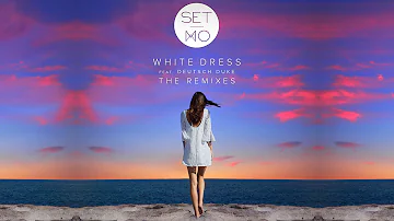 Set Mo - White Dress feat. Deutsch Duke (Satin Jackets Remix)