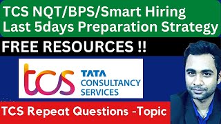 5 Days Preparation Strategy for TCS NQT/BPS/Smart Hiring 2023 | Free Resources