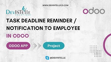 How To Create Task Deadline Reminder In Odoo | Task due date Reminder