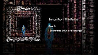 Ananta - Songs From The Future (1980) || Full Album ||