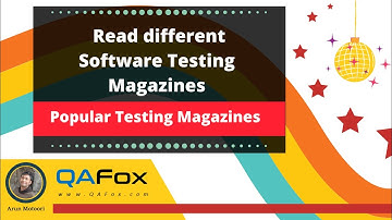 Read different Software Testing Magazines - Popular ones listed and shown