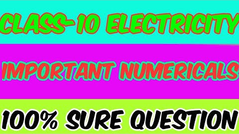 #Class -10th #Science  chapter-12 #electricity #numericals