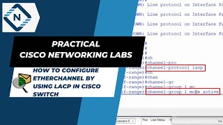 How to Configure EtherChannel by using LACP in Cisco Switch | Video # 14