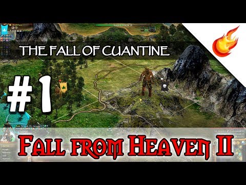 The Fall Of Cuantine Fall From Heaven 2 Part 1 Civilization
