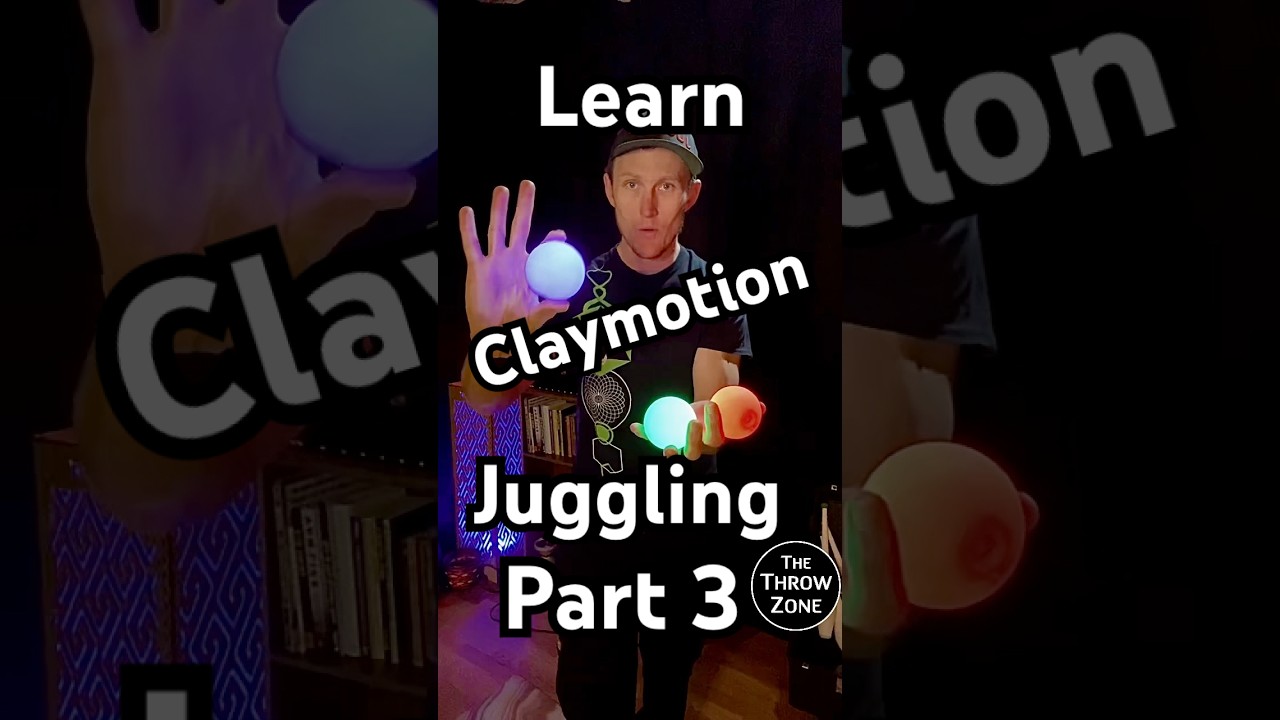 Learn to juggle Claymotion Style 3/5 
