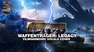 Waffenträger: Legacy(in-game remix) - Filmharmonic vocal cover