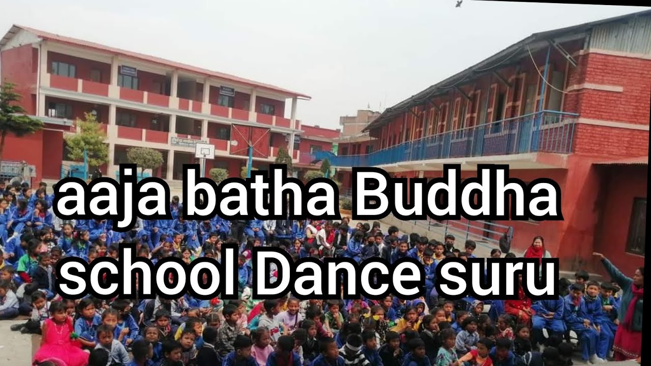 Aaja Batha Buddha School Dance Suru nepalivlog eatingfood YouTube aaja-batha-buddha-school-dance-suru-nepalivlog-eatingfood-youtube