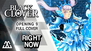 Black Clover Opening 9 Full - Right Now (Rock Cover)