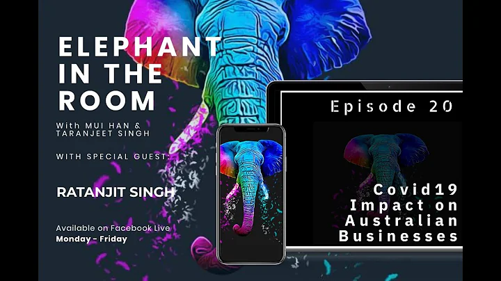 ELEPHANT IN THE ROOM COVID19 IMPACT ON AUSTRALIAN ...
