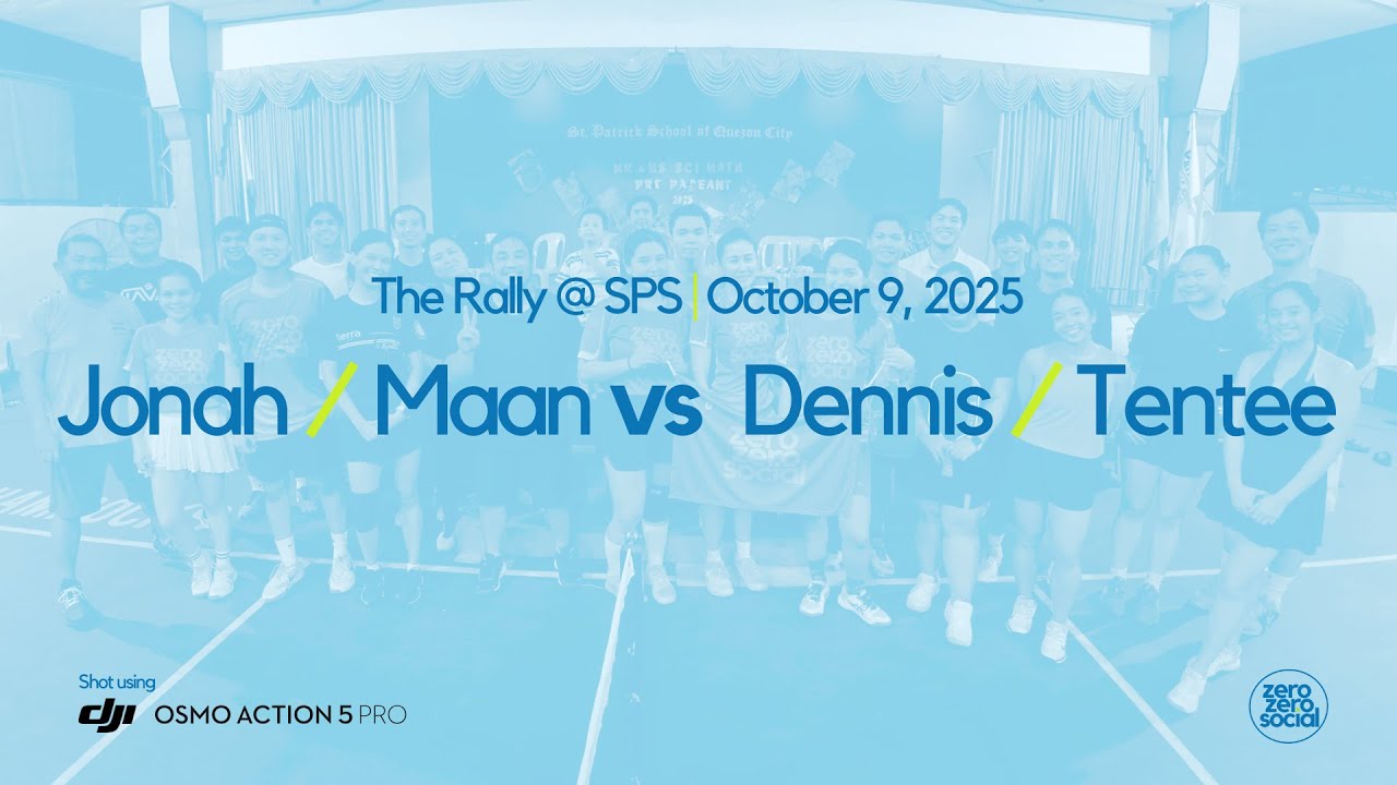 October 09, 25 | Jonah & Maan vs Dennis & Tentee | Zero Zero Social