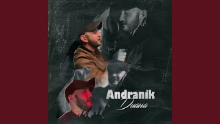 Video thumbnail of "Andranik - Диана"