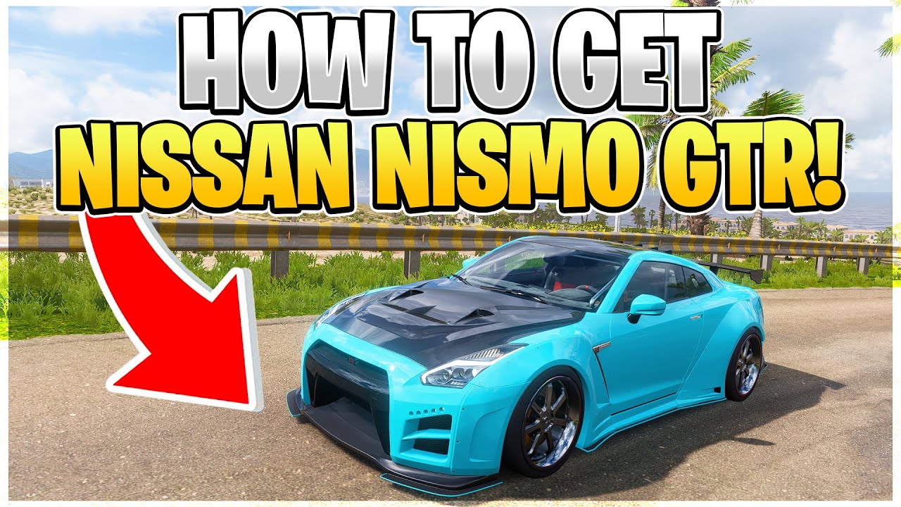 How To Get Nissan GTR Nismo R35 In Forza Horizon 5 Series 5 Nissan GTR 