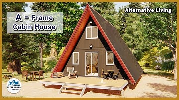 A-Frame Cabin House Design Idea with Two Bedrooms | Alternative Living