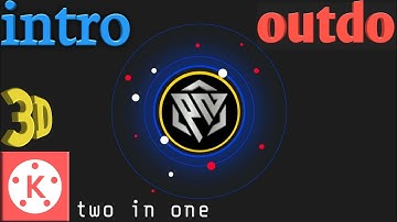 How to Make 3d Intro / outdo for Youtube in kinemaster free ( Android & iOS ) Polok Nandi official