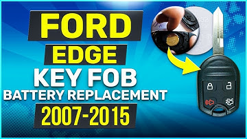 Ford Edge Remote Key Fob Battery Replacement 2007 - 2015